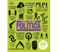 El Libro de la Pol tica (Big Ideas Simply Explained) [Spanish] by DK