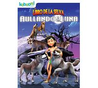 El Libro De La Selva - Aullando a La Luna