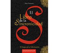 El libro de la sincronicidad. El juego de la adivinación - 2024 -