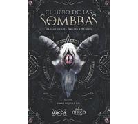 El Libro de las Sombras: Diario de las Brujas y Magos