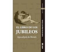 El libro de los jubileos: Apocalipsis de Moisés