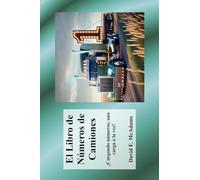 El Libro de Números de Camiones: ¡Cargando números, una carga a la vez!