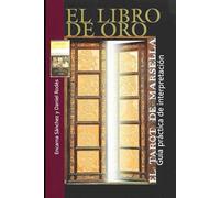 EL LIBRO DE ORO DEL TAROT