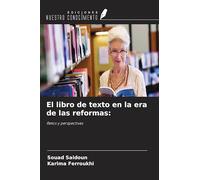 El libro de texto en la era de las reformas:: Retos y perspectivas