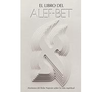 Rabi Najman De Breslov El Libro del Alef-Bet (Sefer HaMidot) (Tascabile)