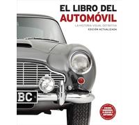 El libro del automóvil (Transportes): La historia visual definitiva