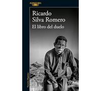 Ricardo Silva Romero El libro del duelo / The Book of Grief (Tascabile)