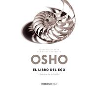 El libro del ego: Liberarse de la ilusión
