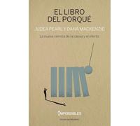 EL LIBRO DEL PORQUÉ: La nueva ciencia de la causa y el efecto