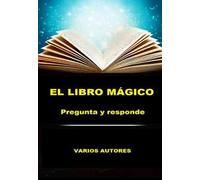 El libro mágico. Pregunta y responde
