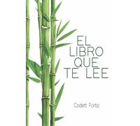 El libro que te lee: Desde la raíz
