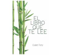 El libro que te lee: Desde la raíz
