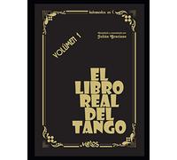 El libro real del tango: Volúmen 1: 2