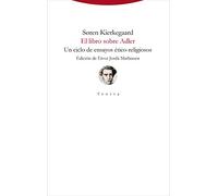 El libro sobre Adler: Un ciclo de ensayos ético-religiosos