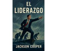 El Liderazgo: 1