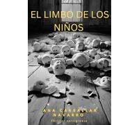 EL LIMBO DE LOS NIÑOS: Un thriller psicológico que no deja indiferente