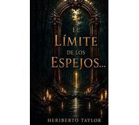 El limite de los espejos...