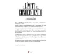 EL LIMITE DEL CONOCIMIENTO (introducción)