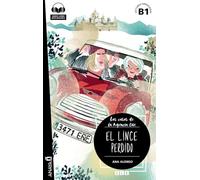Nuevo Sueña: El Lince Perdido (B1): Agencia Ene - El lince perdido (B1) + audio descargabl