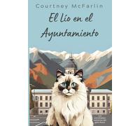 El Lío en el Ayuntamiento: Los entrañables misterios del gato Razzy