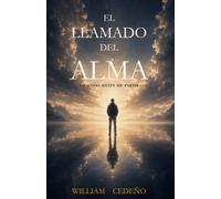 EL LLAMADO DEL ALMA: VIVIENDO ANTES DE PARTIR