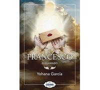 Yohana García Francesco: El Llamado (Tascabile)