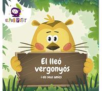 El lleó vergonyós i els seus amics