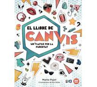 El llibre de Canvis: Un viatge per la pubertat