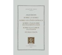 El llibre de la sorra. Sobre les línies espirals. Sobre l'equilibri de figures planes. Sobre els cossos flotants. Stomachion: 449