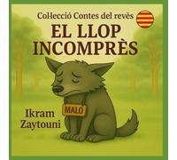EL LLOP INCOMPRÈS