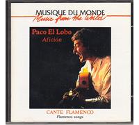 El Lobo, Paco - Aficion (Flamenco)