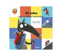 El lobo que escalaba montañas