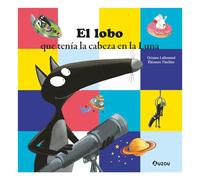 El lobo que tenía la cabeza en la Luna