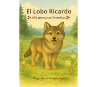 EL LOBO RICARDO: MIS PERSONAS FAVORITAS