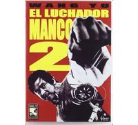 El Luchador Manco 2 (Import Dvd) (2006) El Luchador Manco: Jimmy Wang Yu; Fung