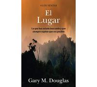 Gary M Douglas El Lugar (Spanish) (Tascabile)