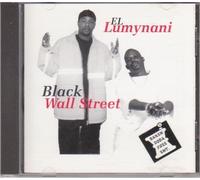 El Lumynani - Black Wall Street (UK Import)