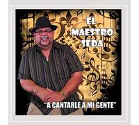 El Maestro Seda - Cantarle A Mi Gente