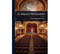 El Màgico Prodigioso