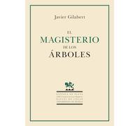 El magisterio de los árboles: XXXI Certamen de Letras Hispánicas Rafael de Cózar (modalidad poesía): 53