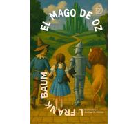El mago de Oz: Nueva traducción al español