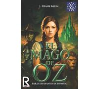 El Mago de Oz para estudiantes de español. Nivel A1-A2 (Principiante (Tascabile)