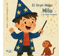 El mago Milo y su monito travieso