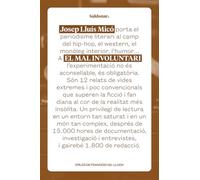 El mal involuntari: 9