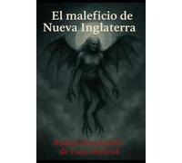 El maleficio de Nueva Inglaterra: El eco de los huesos