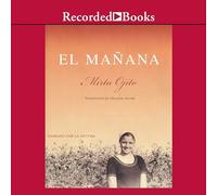 El manana (La Mattina): Memorie di un exodo cubano