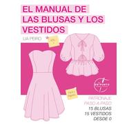 El manual de las blusas y los vestidos - En punto es