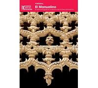 El Manuelino: El arte portugués en la época de los Descubrimientos