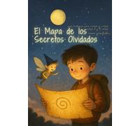 El Mapa de los Secretos Olvidados