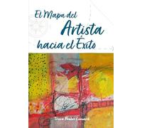 El Mapa del Artista hacia el Éxito